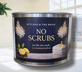 NO SCRUBS