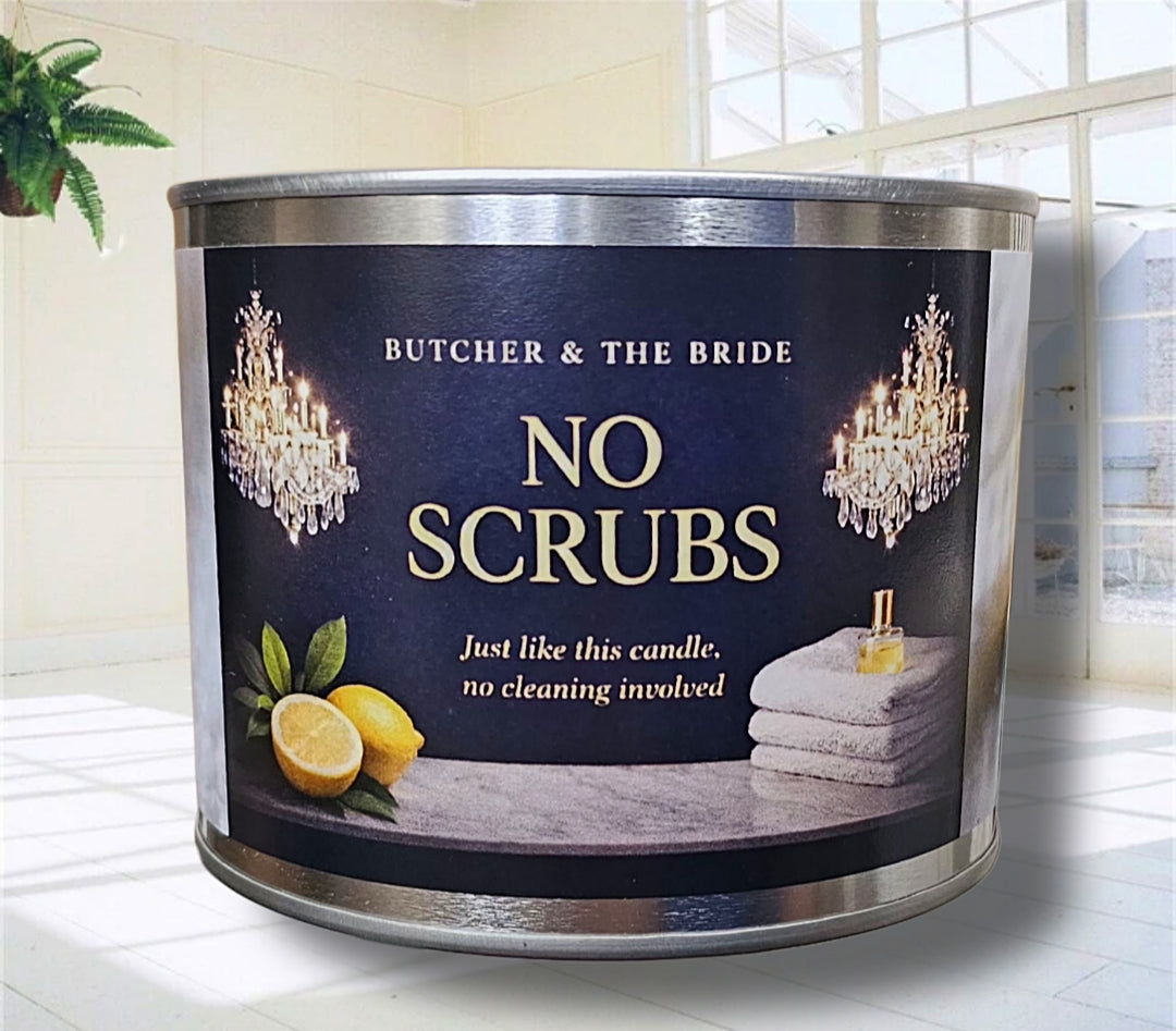 NO SCRUBS
